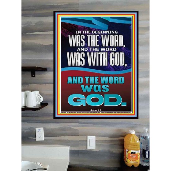 IN THE BEGINNING WAS THE WORD AND THE WORD WAS WITH GOD  Unique Power Bible Poster  GWPOSTER12936  