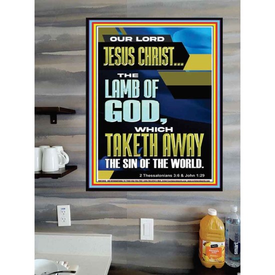 LAMB OF GOD WHICH TAKETH AWAY THE SIN OF THE WORLD  Ultimate Inspirational Wall Art Poster  GWPOSTER12943  