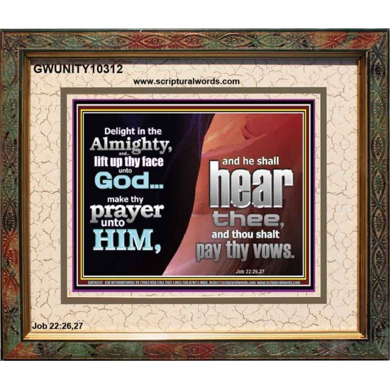 DELIGHT IN THE ALMIGHTY  Unique Scriptural ArtWork  GWUNITY10312  