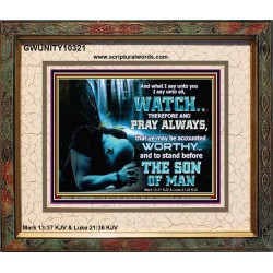 BE COUNTED WORTHY OF THE SON OF MAN  Custom Inspiration Scriptural Art Portrait  GWUNITY10321  "25X20"