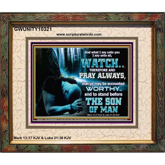 BE COUNTED WORTHY OF THE SON OF MAN  Custom Inspiration Scriptural Art Portrait  GWUNITY10321  