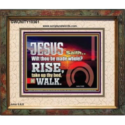 BE MADE WHOLE IN THE MIGHTY NAME OF JESUS CHRIST  Sanctuary Wall Picture  GWUNITY10361  "25X20"