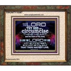 CIRCUMCISE THY HEART LOVE THE LORD THY GOD  Eternal Power Portrait  GWUNITY10367  "25X20"