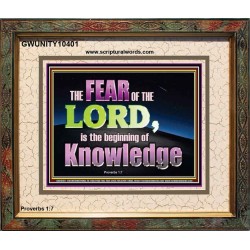 FEAR OF THE LORD THE BEGINNING OF KNOWLEDGE  Ultimate Power Portrait  GWUNITY10401  "25X20"