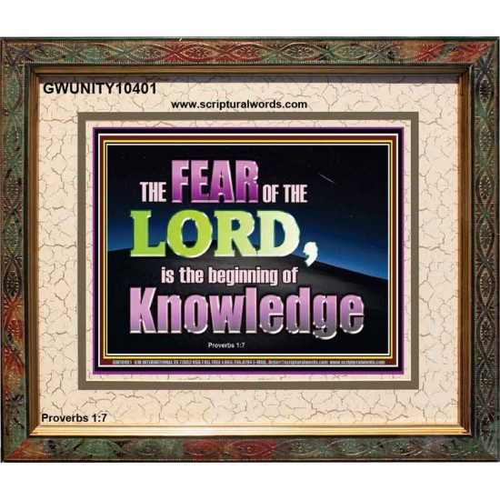 FEAR OF THE LORD THE BEGINNING OF KNOWLEDGE  Ultimate Power Portrait  GWUNITY10401  