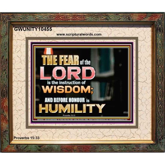 BEFORE HONOUR IS HUMILITY  Scriptural Portrait Signs  GWUNITY10455  