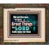 THE LORD DOETH GREAT THINGS  Bible Verse Portrait  GWUNITY10481  "25X20"
