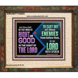 DO THAT WHICH IS RIGHT AND GOOD IN THE SIGHT OF THE LORD  Righteous Living Christian Portrait  GWUNITY10533  "25X20"