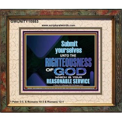 THE RIGHTEOUSNESS OF OUR GOD A REASONABLE SACRIFICE  Encouraging Bible Verses Portrait  GWUNITY10553  "25X20"