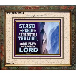 STAND AND FEED IN THE STRENGTH OF THE LORD  Décor Art Work  GWUNITY10594  