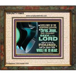 SEEK YE THE LORD WHILE HE MAY BE FOUND  Unique Scriptural ArtWork  GWUNITY10603  