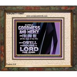 SURELY GOODNESS AND MERCY SHALL FOLLOW ME  Custom Wall Scripture Art  GWUNITY10607  "25X20"