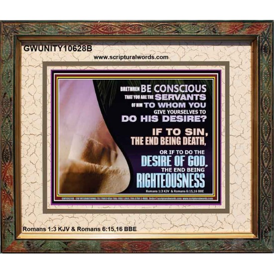 GIVE YOURSELF TO DO THE DESIRES OF GOD  Inspirational Bible Verses Portrait  GWUNITY10628B  