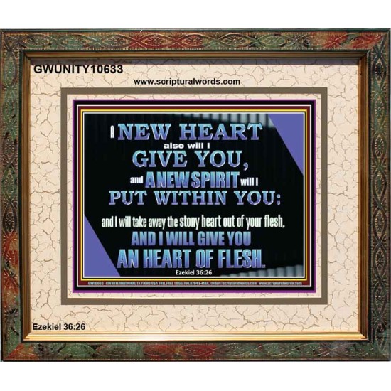 I WILL GIVE YOU A NEW HEART AND NEW SPIRIT  Bible Verse Wall Art  GWUNITY10633  