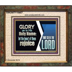 THE HEART OF THEM THAT SEEK THE LORD REJOICE  Righteous Living Christian Portrait  GWUNITY10657  "25X20"