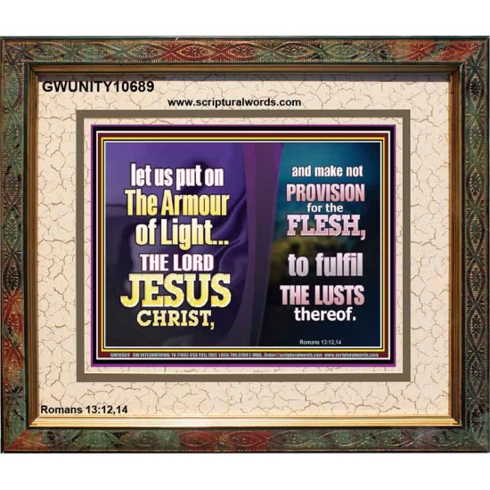 THE ARMOUR OF LIGHT OUR LORD JESUS CHRIST  Ultimate Inspirational Wall Art Portrait  GWUNITY10689  