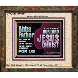 ABBA FATHER SHALT THRESH THE MOUNTAINS AND BEAT THEM SMALL  Christian Portrait Wall Art  GWUNITY10739  "25X20"