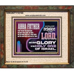 ABBA FATHER SHALL SCATTER ALL OUR ENEMIES AND WE SHALL REJOICE IN THE LORD  Bible Verses Portrait  GWUNITY10740  