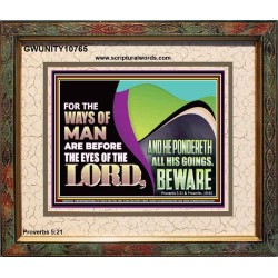 THE WAYS OF MAN ARE BEFORE THE EYES OF THE LORD  Contemporary Christian Wall Art Portrait  GWUNITY10765  "25X20"