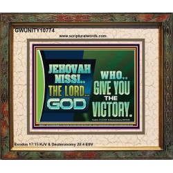 JEHOVAHNISSI THE LORD GOD WHO GIVE YOU THE VICTORY  Bible Verses Wall Art  GWUNITY10774  "25X20"