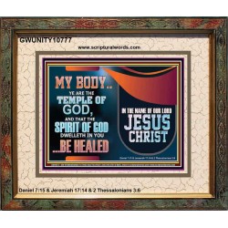 YOU ARE THE TEMPLE OF GOD BE HEALED IN THE NAME OF JESUS CHRIST  Bible Verse Wall Art  GWUNITY10777  "25X20"