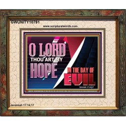 O LORD THAT ART MY HOPE IN THE DAY OF EVIL  Christian Paintings Portrait  GWUNITY10791  "25X20"