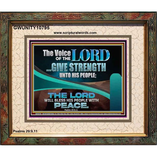 THE VOICE OF THE LORD GIVE STRENGTH UNTO HIS PEOPLE  Contemporary Christian Wall Art Portrait  GWUNITY10795  