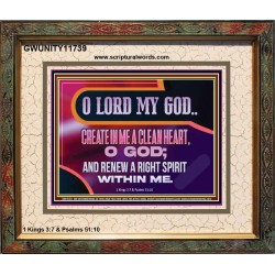 CREATE IN ME A CLEAN HEART O GOD  Bible Verses Portrait  GWUNITY11739  "25X20"