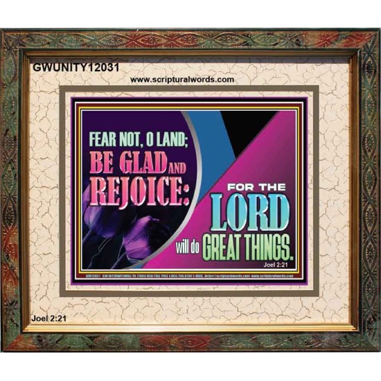 THE LORD WILL DO GREAT THINGS  Eternal Power Portrait  GWUNITY12031  