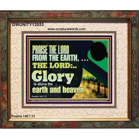 PRAISE THE LORD FROM THE EARTH  Children Room Wall Portrait  GWUNITY12033  