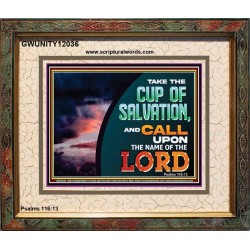 TAKE THE CUP OF SALVATION  Unique Scriptural Picture  GWUNITY12036  "25X20"