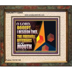 ACCEPT THE FREEWILL OFFERINGS OF MY MOUTH  Bible Verse Portrait  GWUNITY12044  