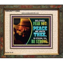 BELOVED BE STRONG YEA BE STRONG  Biblical Art Portrait  GWUNITY12062  "25X20"