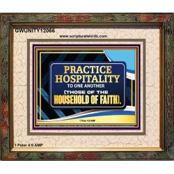 PRACTICE HOSPITALITY TO ONE ANOTHER  Religious Art Picture  GWUNITY12066  "25X20"