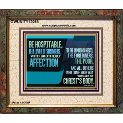 BE A LOVER OF STRANGERS WITH BROTHERLY AFFECTION FOR THE UNKNOWN GUEST  Bible Verse Wall Art  GWUNITY12068  "25X20"