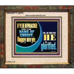 IF YE BE REPROACHED FOR THE NAME OF CHRIST HAPPY ARE YE  Christian Wall Art  GWUNITY12072  "25X20"