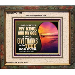 O LORD OF HOSTS MY KING AND MY GOD  Scriptural Portrait Portrait  GWUNITY12091  "25X20"