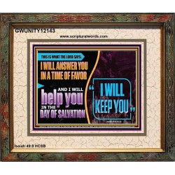 I WILL ANSWER YOU IN A TIME OF FAVOUR  Unique Bible Verse Portrait  GWUNITY12143  "25X20"