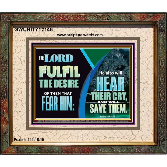 THE LORD FULFIL THE DESIRE OF THEM THAT FEAR HIM  Custom Inspiration Bible Verse Portrait  GWUNITY12148  