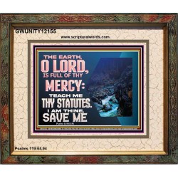 TEACH ME THY STATUTES AND SAVE ME  Bible Verse for Home Portrait  GWUNITY12155  "25X20"