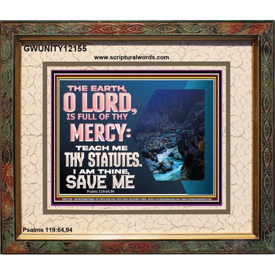 TEACH ME THY STATUTES AND SAVE ME  Bible Verse for Home Portrait  GWUNITY12155  