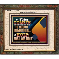 THE LORD COMETH WITH TEN THOUSANDS OF HIS SAINTS TO EXECUTE JUDGEMENT  Bible Verse Wall Art  GWUNITY12166  "25X20"