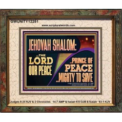 JEHOVAH SHALOM THE LORD OUR PEACE PRINCE OF PEACE  Righteous Living Christian Portrait  GWUNITY12251  "25X20"