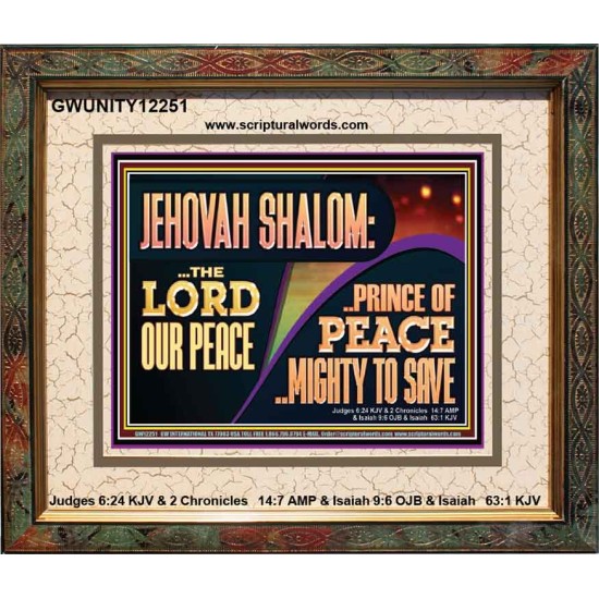 JEHOVAH SHALOM THE LORD OUR PEACE PRINCE OF PEACE  Righteous Living Christian Portrait  GWUNITY12251  