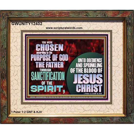 CHOSEN ACCORDING TO THE PURPOSE OF GOD THE FATHER THROUGH SANCTIFICATION OF THE SPIRIT  Church Portrait  GWUNITY12432  