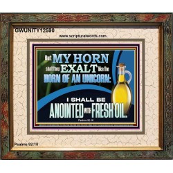 ANOINTED WITH FRESH OIL  Large Scripture Wall Art  GWUNITY12590  "25X20"