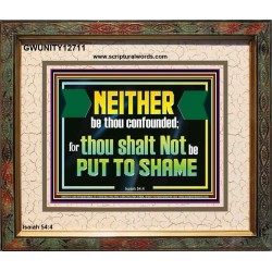 NEITHER BE THOU CONFOUNDED  Encouraging Bible Verses Portrait  GWUNITY12711  "25X20"