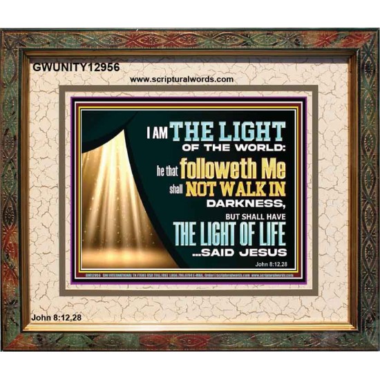 HE THAT FOLLOWETH ME SHALL NOT WALK IN DARKNESS  Modern Christian Wall Décor  GWUNITY12956  