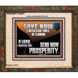 SAVE NOW I BESEECH THEE O LORD  Sanctuary Wall Portrait  GWUNITY13037  