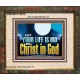 LET YOUR LIFE IS HID WITH CHRIST IN GOD  Church Office Portrait  GWUNITY13072  